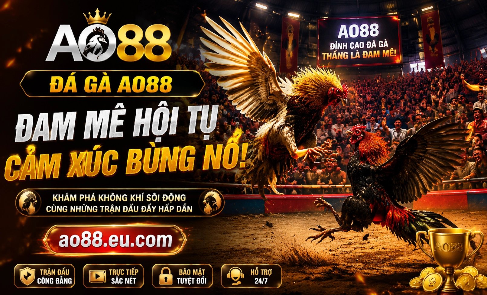 Trận đá gà nổi bật AO88
